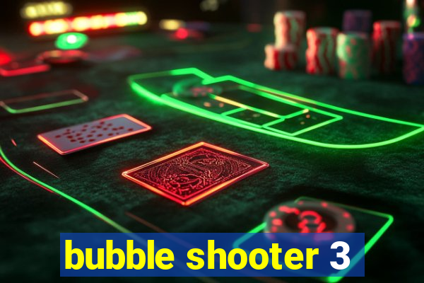 bubble shooter 3